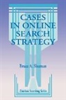 Bruce A. Shuman, Unknown - Cases in Online Search Strategy