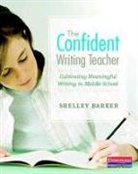 Shelley Barker, Shelley/ Kittle Barker - The Confident Writing Teacher