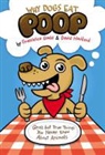 Jp Coovert, Francesca Gould, Francesca/ Haviland Gould, David Haviland, Jp Coovert - Why Dogs Eat Poop
