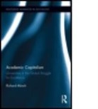 Richard Meunch, Richard Munch, Richard (University of Bamberg Munch, Richard Münch - Academic Capitalism