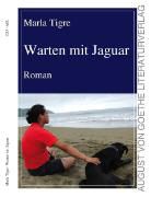 Marla Tigre - Warten mit Jaguar