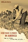 MOLINA, Natalia Molina, Molina Natalia - How Race Is Made in America