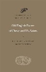 Mary Clayton, Mary (EDT) Clayton - Old English Poems of Christ and His Saints