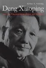 Ezra F. Vogel - Deng Xiaoping and the Transformation of China