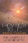 Chambers, John Chambers, Jacqueline Mitton, Mitton Jacqueline - From Dust to Life