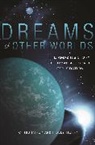 Holly Henry, Henry Holly, Henry Holly, Chris Impey, Chris Henry Impey, Christopher Impey... - Dreams of Other Worlds