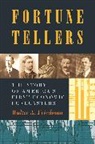 Friedman, Walter Friedman, Walter A Friedman, Walter A. Friedman - Fortune Tellers
