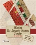 Ann Parsons Holte, Ann Parsons Holte - Making the Lancaster Diamond Sampler