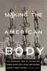 Jonathan Black - Making the American Body