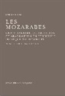 Cyrille Aillet - Les mozarabes : christianisme et arabisation en al-Andalus (IXe - XIIe siècle)