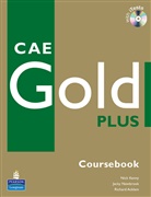 Acklam, Richard Acklam, Kenn, Nick Kenny, Newbroo, Jacky Newbrook - CAE Gold Plus: CAE Gold Plus Coursebook with Access Code, CD-ROM and Audio CD Pack