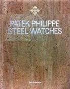 John Goldberger, John Golberger - Patek Philippe Steel Watches
