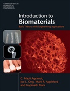 C M Agrawal, C. Mauli Agrawal, C. Mauli (University of Texas Agrawal, C. Mauli Ong Agrawal, Mark Appleford, Mark R. Appleford... - Introduction to Biomaterials