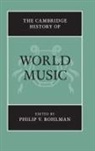 Philip V Bohlman, Philip V. Bohlman, Philip V. (University of Chicago) Bohlman, Philip Vilas Bohlman, Philip V Bohlman, Philip V. Bohlman... - Cambridge History of World Music