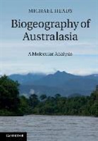 Michael Heads, Michael (Buffalo Museum of Science Heads, Michael J. Heads - Biogeography of Australasia