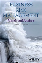 E. J. Anderson, Edward Anderson, Edward J Anderson, Edward J. Anderson, Edward J. (University of Sydney Business Anderson, Edward J. (University of Sydney Business School Anderson... - Business Risk Management
