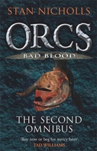 Stan Nicholls, Nicholls Stan - Orcs Bad Blood