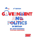 Paul Fairclough, Paul E. Fairclough, Je Kingdom, Joh Kingdom, John Kingdom, John (Sheffield Hallam University) Kingdom... - Government and Politics in Britain 4e