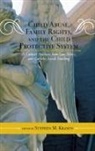 Stephen M. Krason, Stephen M. Krason - Child Abuse Family Rights Amp Thcb