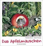 REICH, Mathild Reich, Mathilde Reich, Thoma, Ulrich Thomas, Ulrich Thomas... - Das Apfelmäuschen