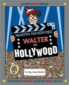 Martin Handford - Walter in Hollywood