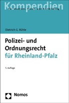 Dietrich G Rühle, Dietrich G. Rühle - Polizei- und Ordnungsrecht für Rheinland-Pfalz