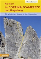 Mauro Bernardi - Klettern in Cortina d'Ampezzo und Umgebung