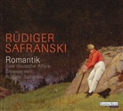 Rüdiger Safranski, Rüdiger Safranski - Romantik, 5 Audio-CDs (Livre audio)