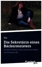 Elle - Die Sekretärin eines Bäckermeisters