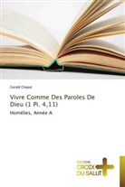 Gerald Chaput, Chaput-g - VIVRE COMME DES PAROLES DE DIEU (1 PI. 4,11)