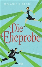 Melanie Gideon - Die Eheprobe