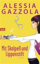 Alessia Gazzola - Mit Skalpell und Lippenstift
