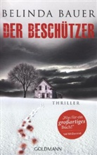 Belinda Bauer - Der Beschützer