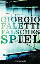 Giorgio Faletti - Falsches Spiel