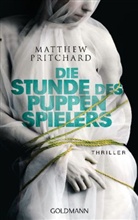 Matthew Pritchard - Die Stunde des Puppenspielers