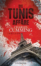 Charles Cumming - Die Tunis Affäre