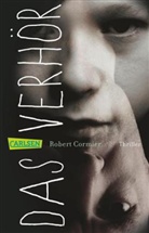 Robert Cormier - Das Verhör
