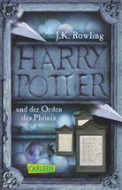 J. K. Rowling, Joanne K Rowling - Harry Potter und der Orden des Phönix