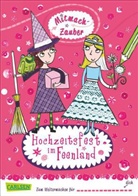 Marnie Edwards, Leigh Hodgkinson - Mitmach-Zauber - Hochzeitsfest im Feenland