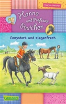 Marion Meister, Lisa Althaus - Hanna und Professor Paulchen - Ponystark und ziegenfrech