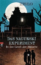 THiLO - Das Nagurski-Experiment - In der Gruft der Mönche