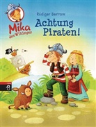 Rüdiger Bertram, Sabine Kraushaar - Mika der Wikinger - Achtung Piraten!