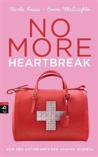 Kraus, Nicol Kraus, Nicola Kraus, McLaughli, Emma McLaughlin - No more heartbreak