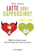 Hilly Janes - Latte oder Cappuccino?