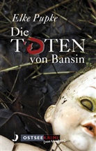 Elke Pupke - Die Toten von Bansin