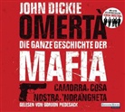 John Dickie, Gordon Piedesack - Omertà. Die ganze Geschichte der Mafia, 4 Audio-CDs (Audiolibro)