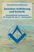 Hans-Hermann Höhmann - Zwischen Aufklärung und Esoterik