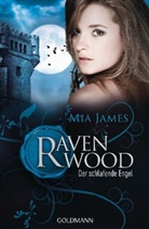 Mia James - Ravenwood - Der schlafende Engel