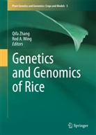 A Wing, A Wing, Rod Wing, Rod A. Wing, Qif Zhang, Qifa Zhang - Genetics and Genomics of Rice