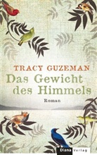 Tracy Guzeman - Das Gewicht des Himmels